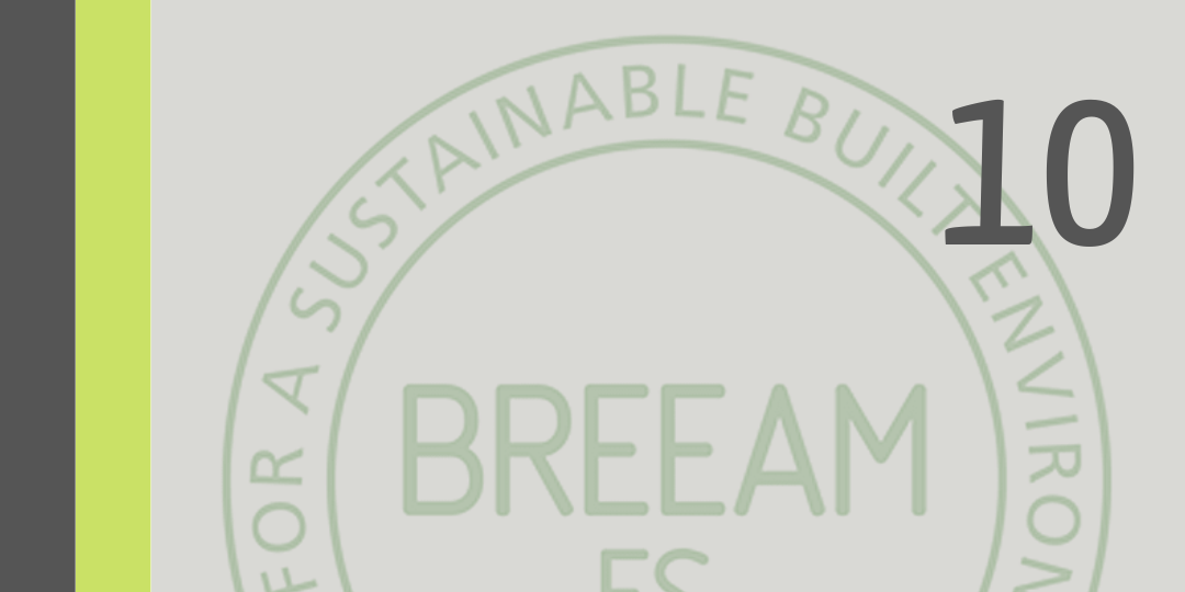 REFLEXIONES: BREEAM, Certificación de arquitectura sostenible